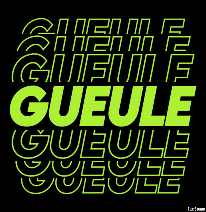 Gueule Effet de Texte