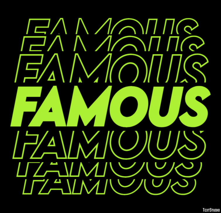 Famous Text Effect