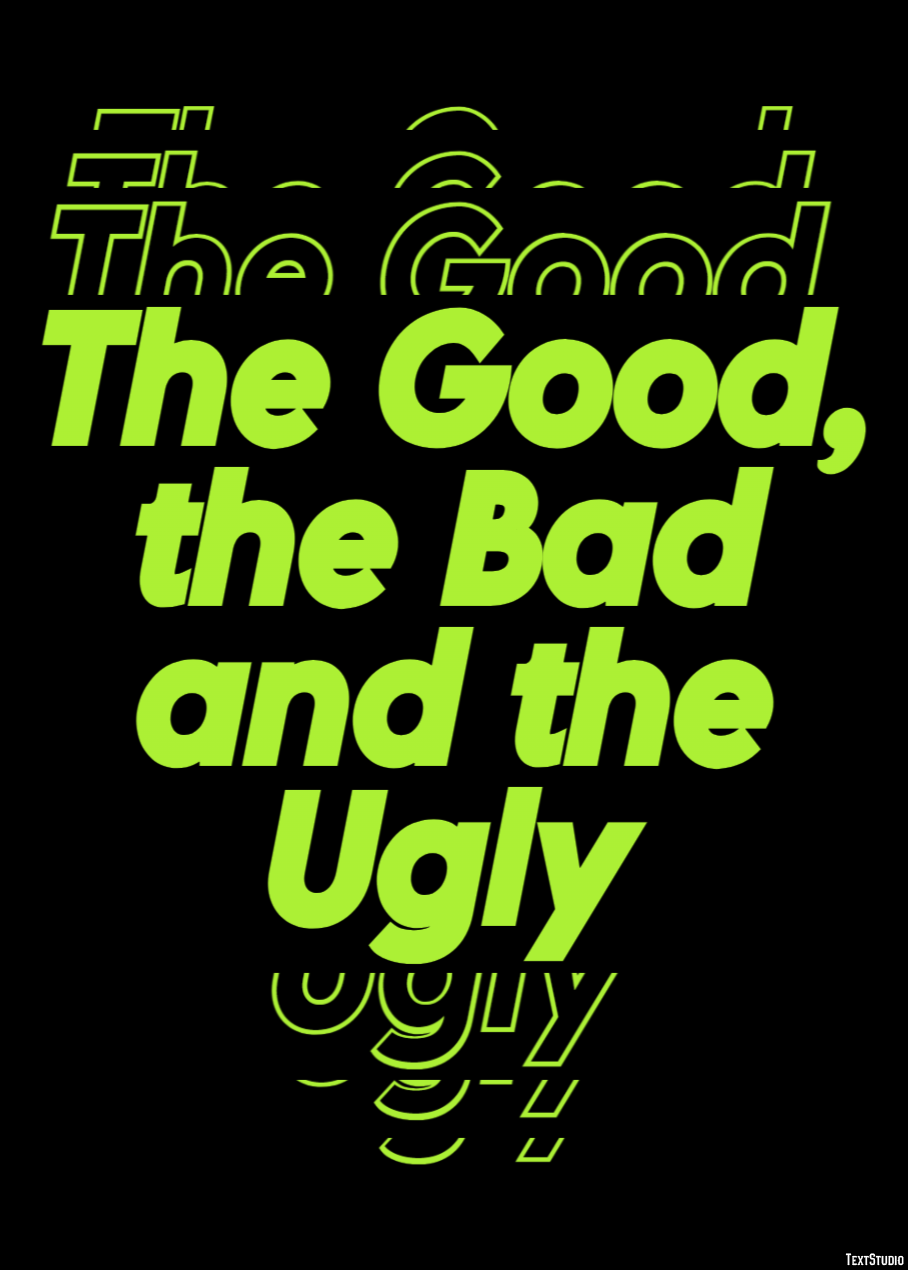 The Good, the Bad and the Ugly Effetto testo