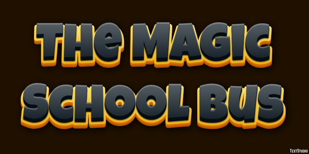The Magic School Bus Text Effect