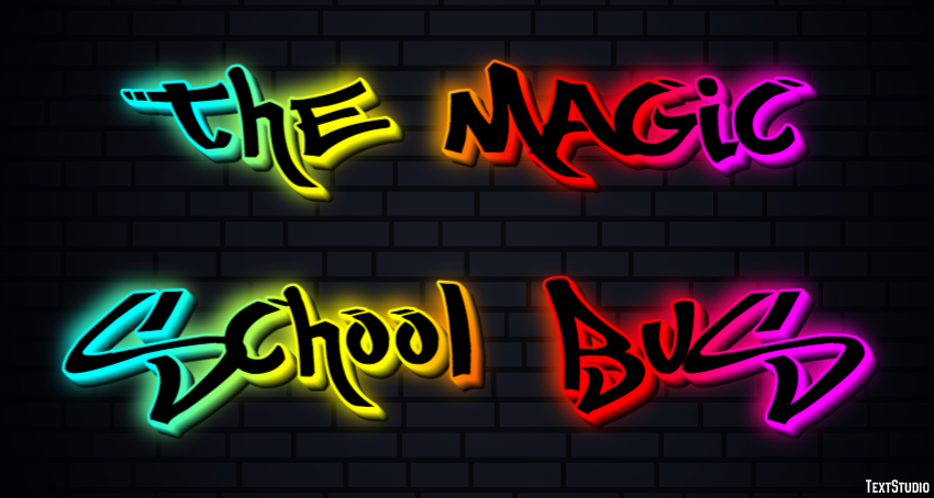 The Magic School Bus Text Effect