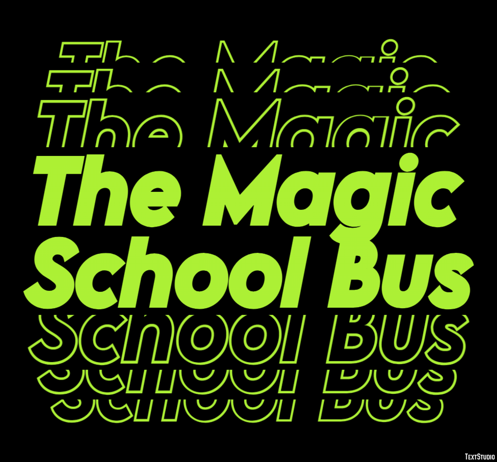 The Magic School Bus Text effect