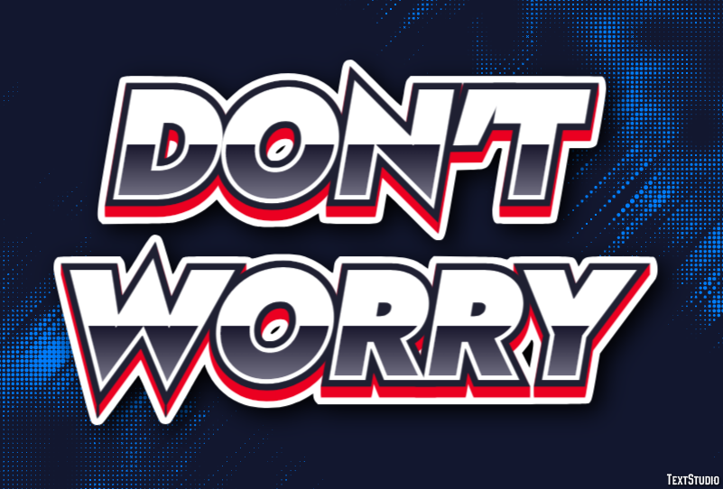 Don't worry テキスト効果