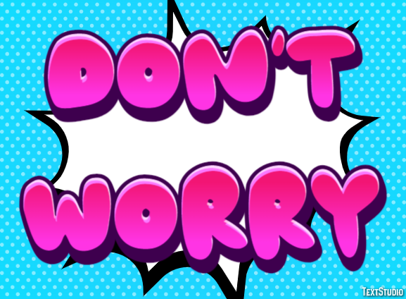 Don't worry テキスト効果