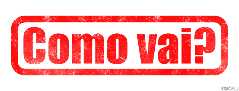 Como vai? Efeito de texto