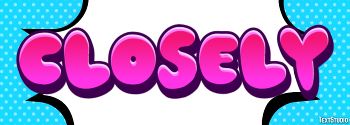 Closely Effet de Texte