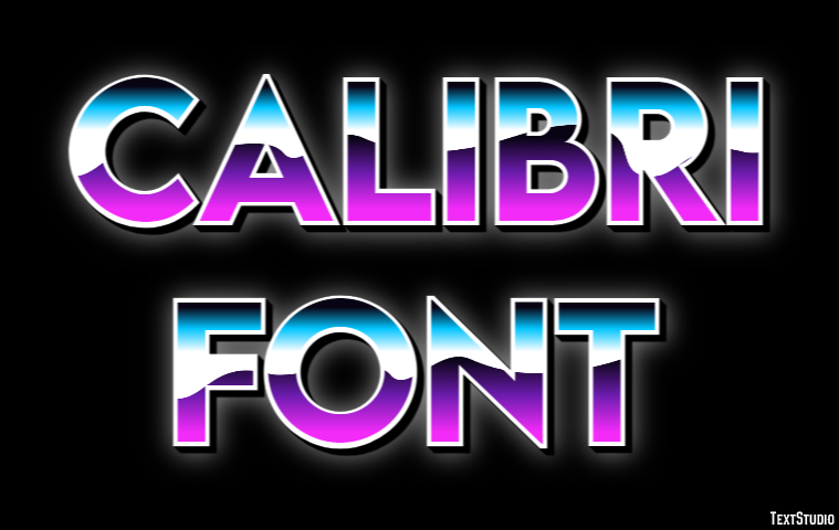 Calibri Font Effet de Texte