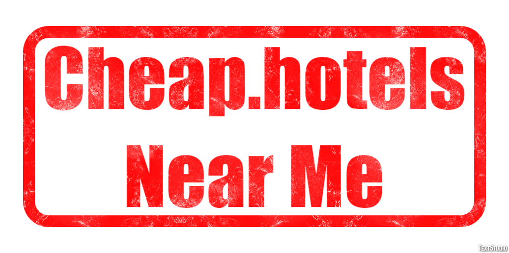 Cheap.hotels Near Me Efekt tekstowy
