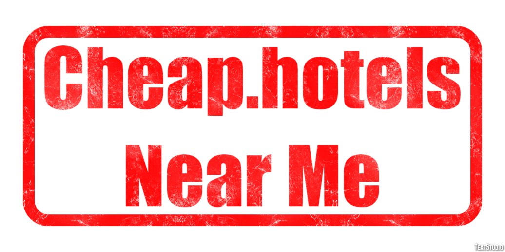 Cheap.hotels Near Me Efekt tekstowy