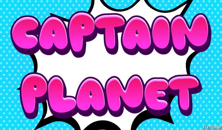 Captain Planet Эффект текста