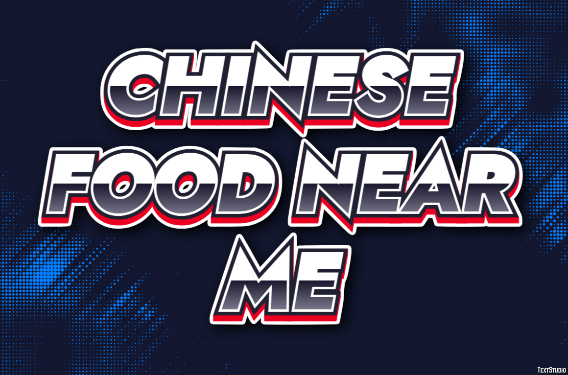 Chinese Food Near Me Efekt tekstowy