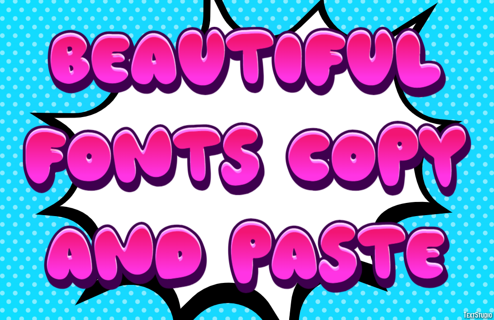 Beautiful Fonts Copy And Paste テキスト効果