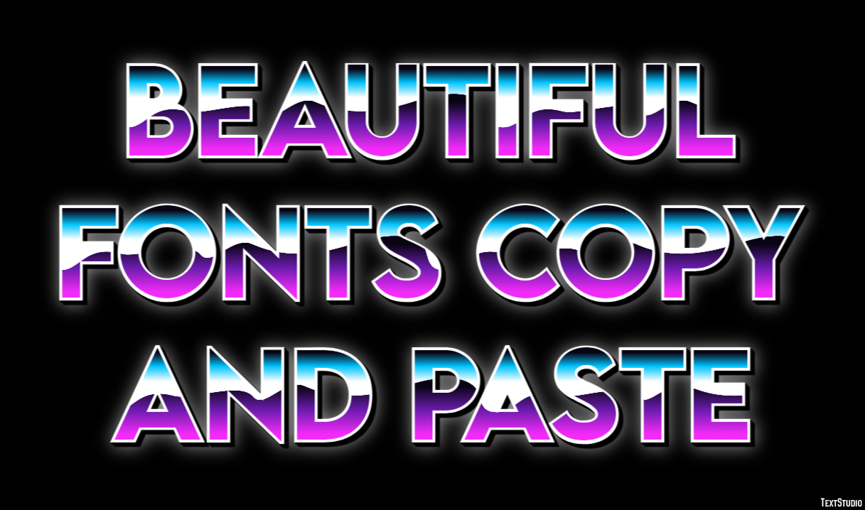 Beautiful Fonts Copy And Paste テキスト効果