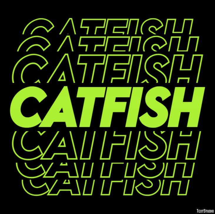 Catfish Text Effect