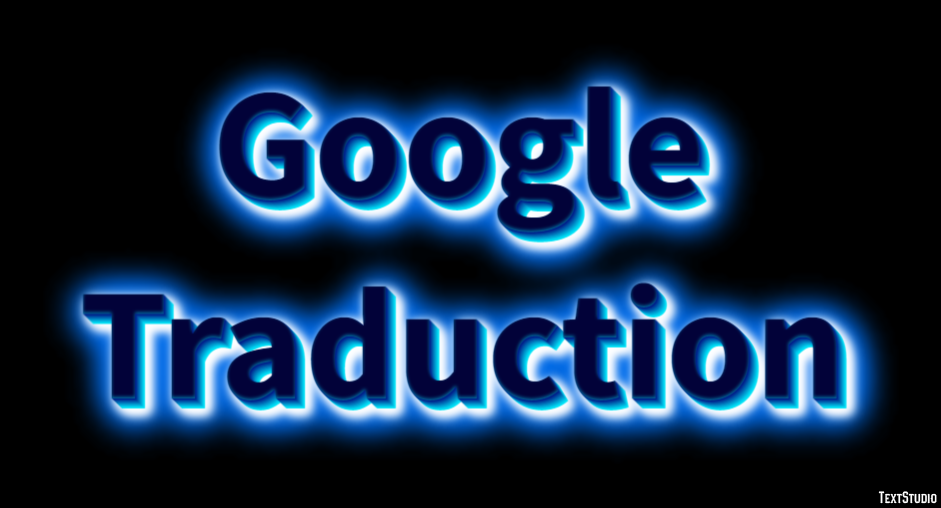Google Traduction Effetto testo