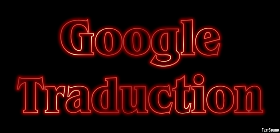 Google Traduction Tekst Effect