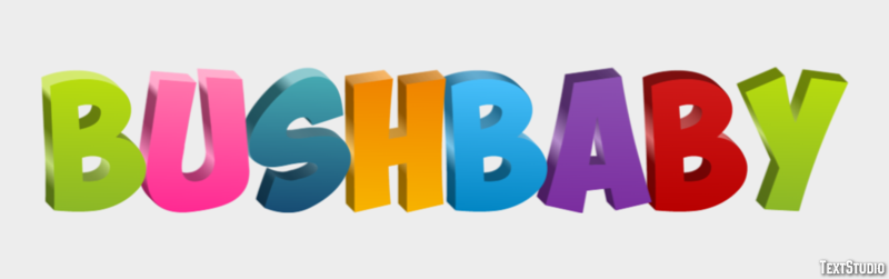Bushbaby Texteffekt