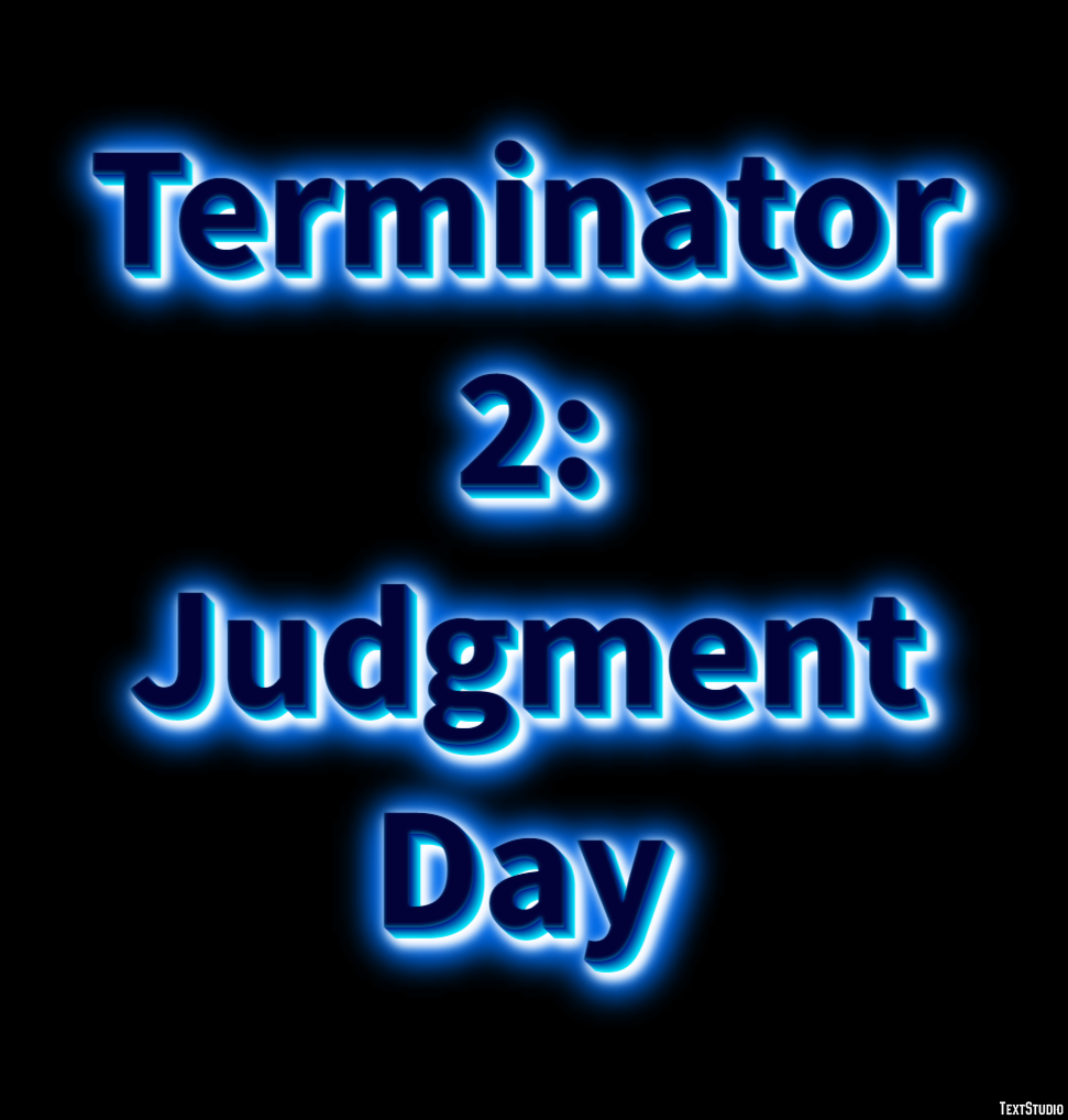 Terminator 2: Judgment Day Text Effect