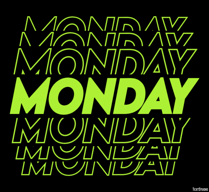 Monday Text Effect
