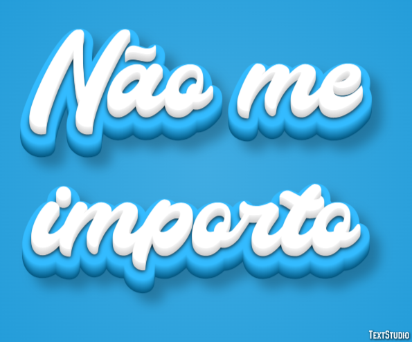 Não me importo Efecto de Texto