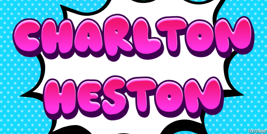 Charlton Heston Text Effect