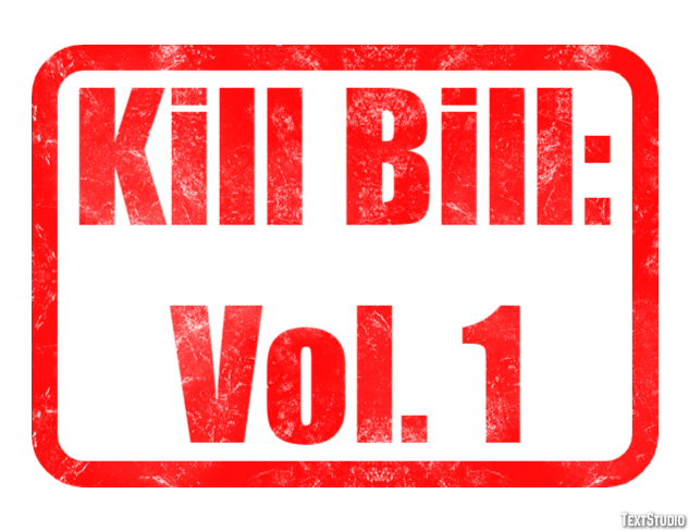 Kill Bill: Vol. 1 Text Effect