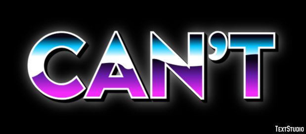 Can’t Text Effect