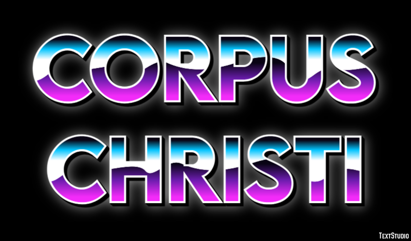 Corpus Christi Texteffekt