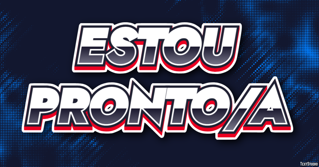 Estou pronto/a Efeito de texto