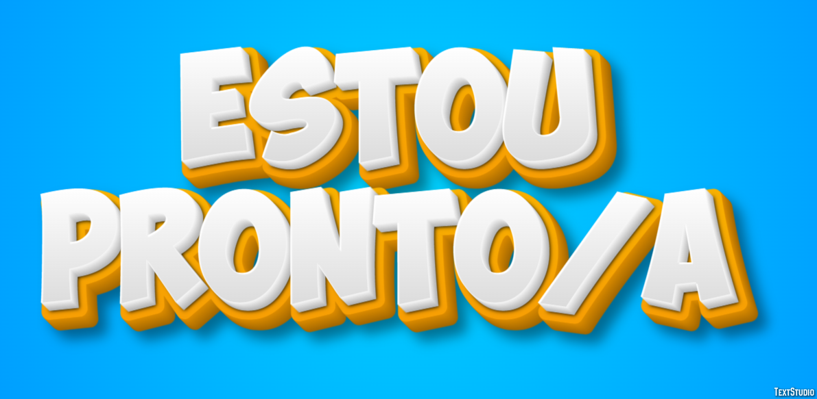 Estou pronto/a Efeito de texto