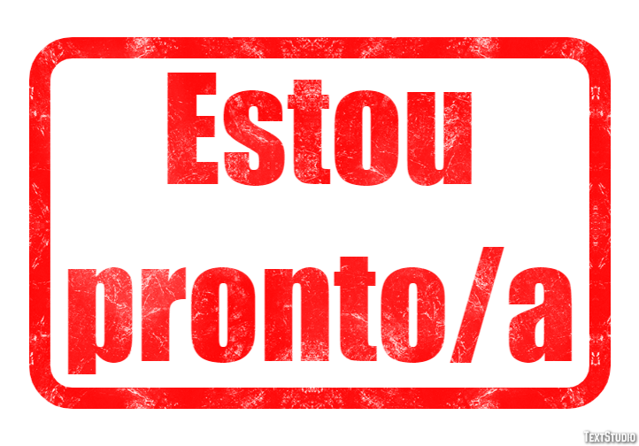 Estou pronto/a Efeito de texto
