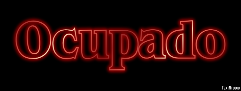 Ocupado Text Effect