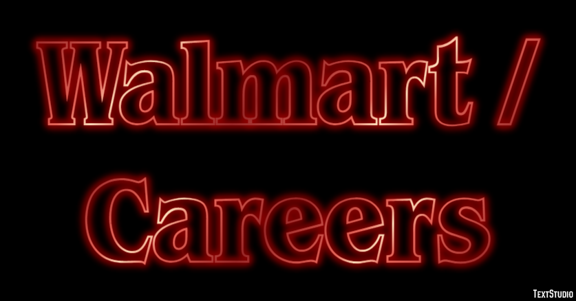 Walmart / Careers Efeito de texto
