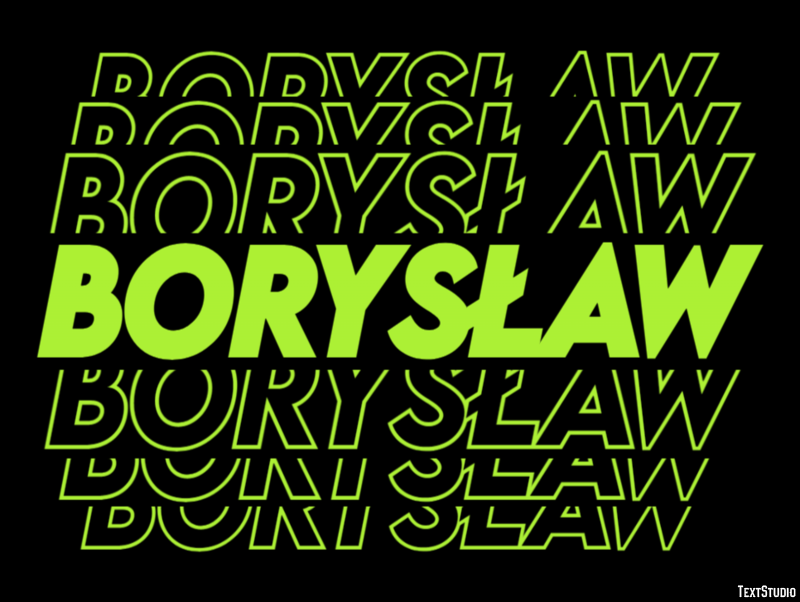Borysław Efekt tekstowy