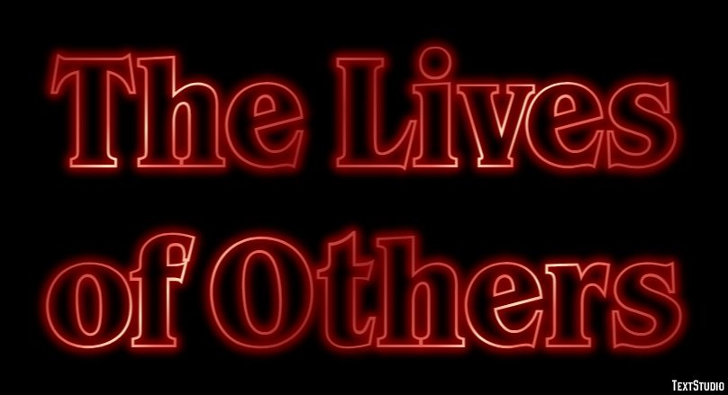 The Lives of Others Text effect