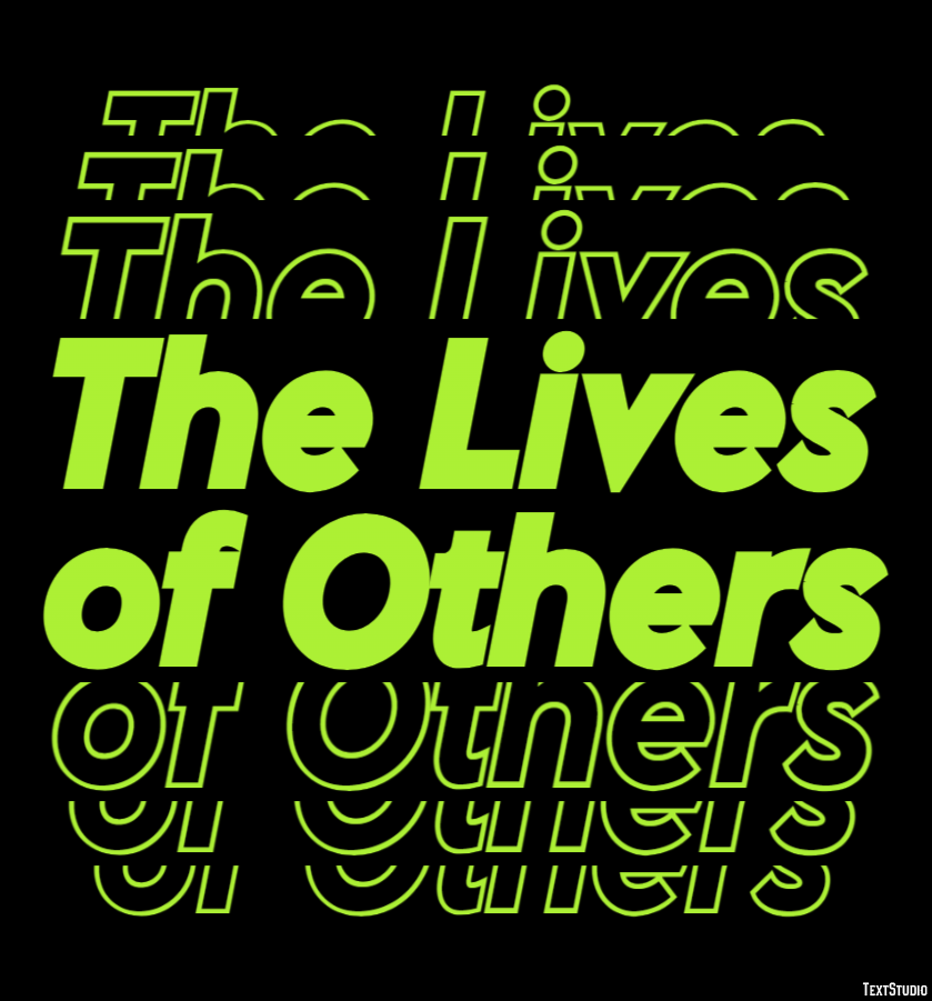 The Lives of Others Text Effect