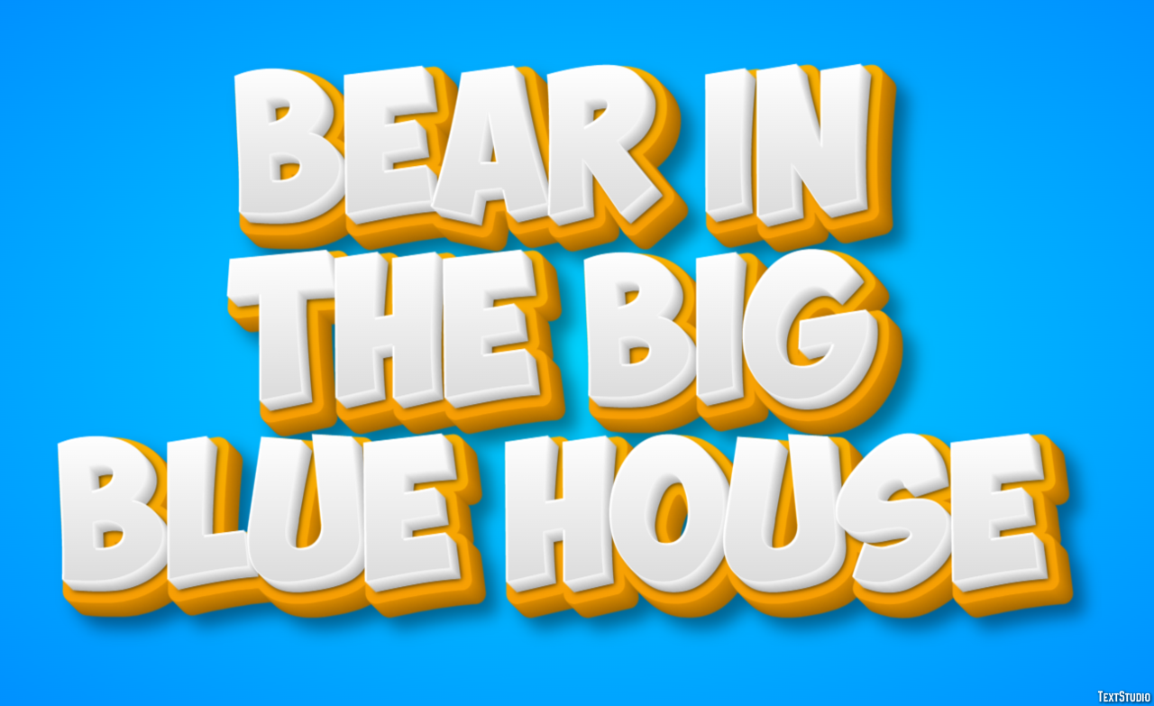 Bear in the Big Blue House テキスト効果