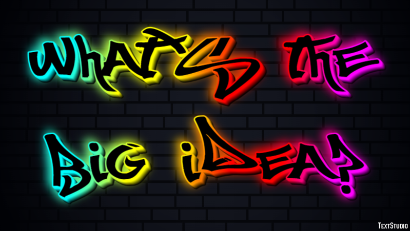 What's the big idea? Text effect