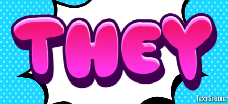They Text Effect