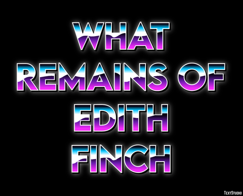 What Remains of Edith Finch Effetto testo