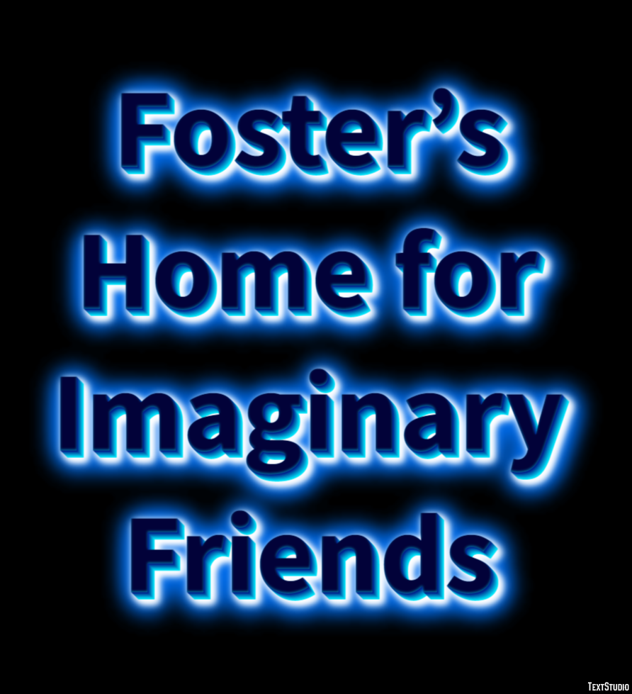 Foster’s Home for Imaginary Friends Text effect