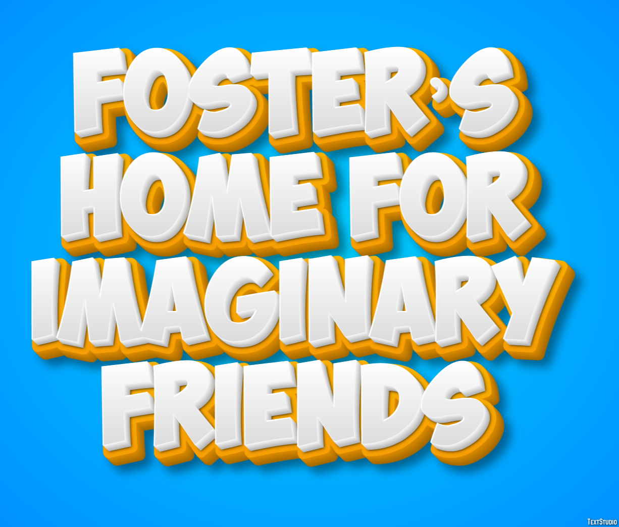 Foster’s Home for Imaginary Friends Text Effect