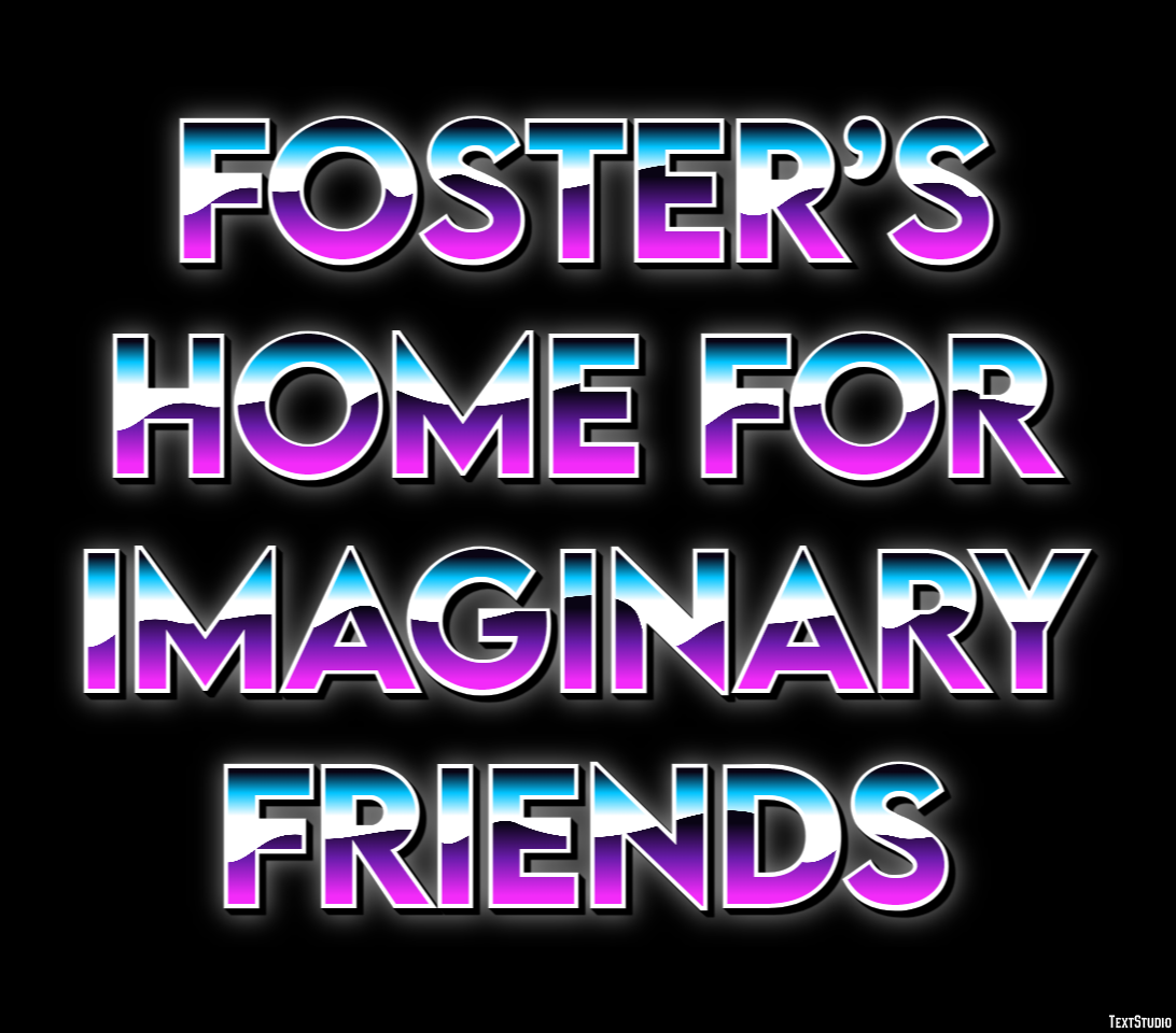 Foster’s Home for Imaginary Friends Text Effect