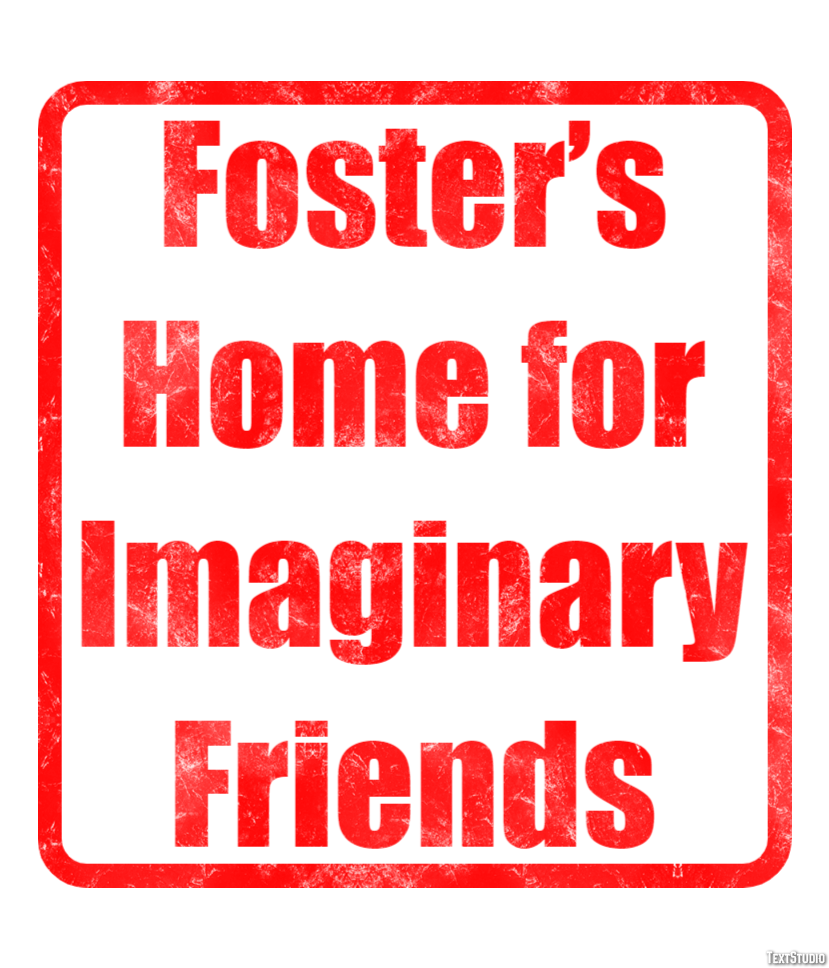 Foster’s Home for Imaginary Friends Text Effect