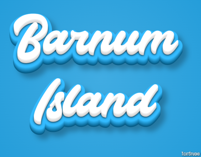 Barnum Island Effetto testo