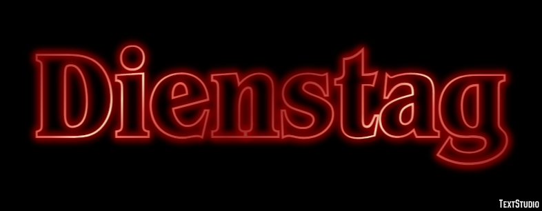 Dienstag Texteffekt