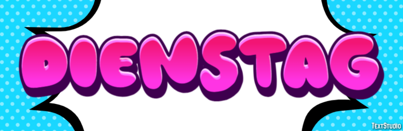 Dienstag Text effect