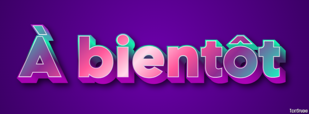 À bientôt Эффект текста