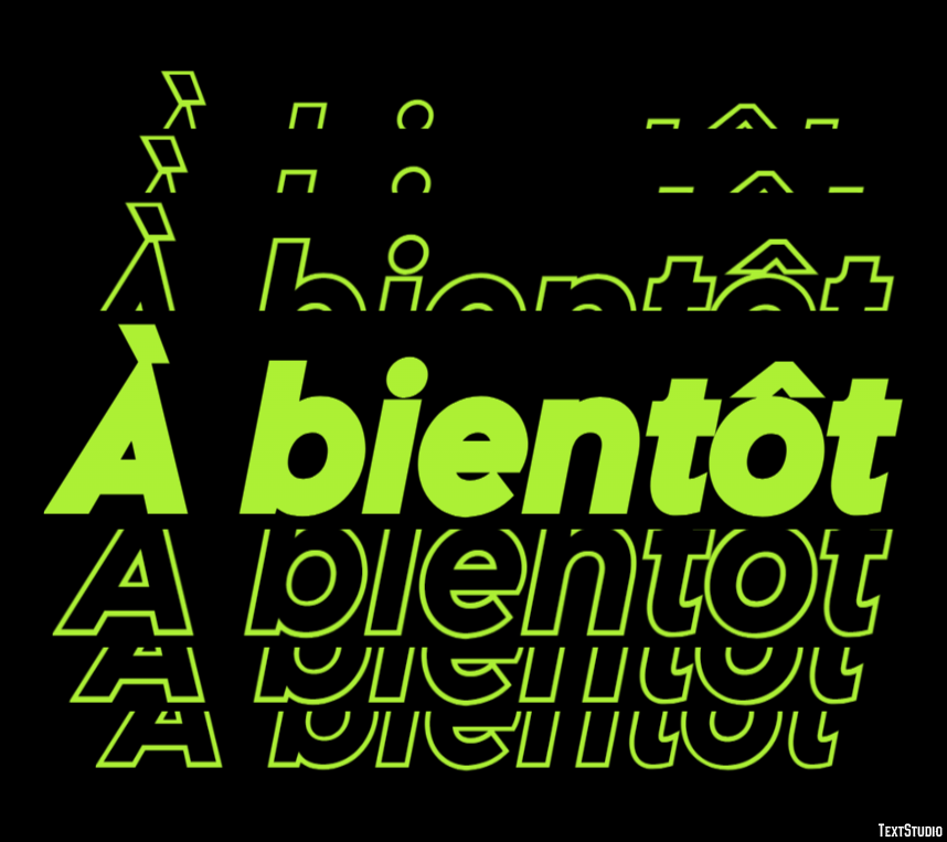 À bientôt Эффект текста