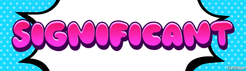 Significant Text Effect